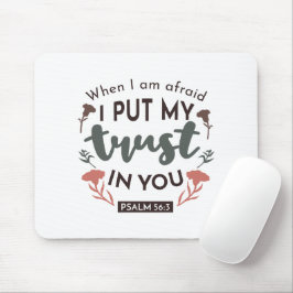 Floral Bible Verse Art 'I put my trust in you' Mousepad