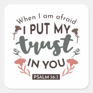 Floral Bible Verse Art 'I put my trust in you' Quadratischer Aufkleber