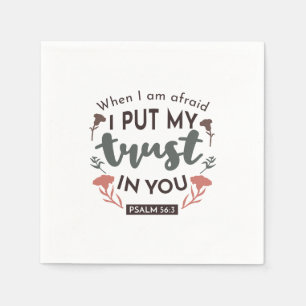 Floral Bible Verse Art 'I put my trust in you' Serviette