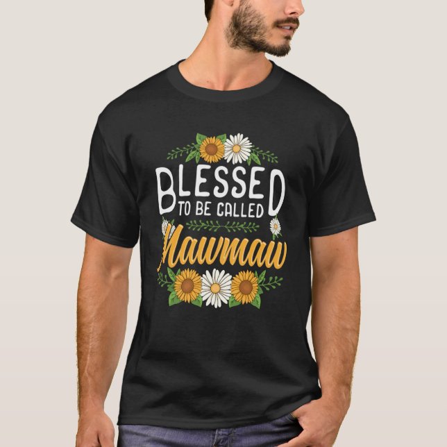 Floral Blessed to Be Called Mawmaw Mothers Day Wom T-Shirt (Vorderseite)