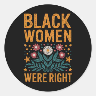 Floral Boho Resist Anti Trump Black Women Were Rig Runder Aufkleber