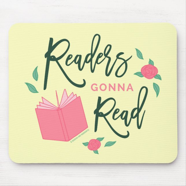 Floral BookReaders Gonna Read Mousepad (Vorne)