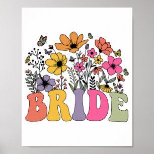 Floral Bride Bridesmaid Wildblumen Groovy Bachelo Poster