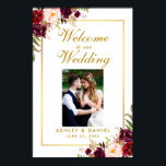 Floral Burgundy Gold Wedding Welcome Foto Poster<br><div class="desc">Floral Burgundy Gold Wedding Welcome Foto Poster</div>