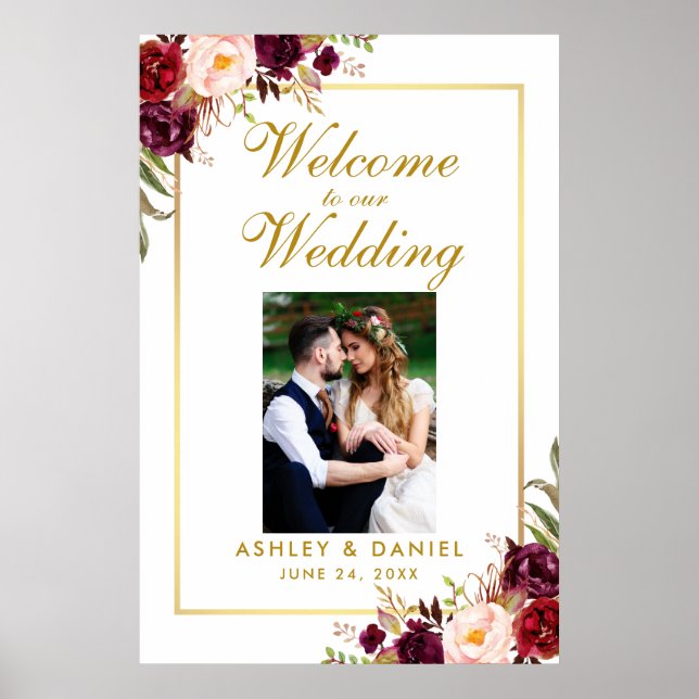 Floral Burgundy Gold Wedding Welcome Foto Poster (Vorne)