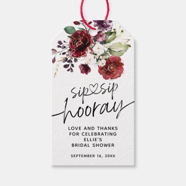 Floral Burgundy Sip Hooray Gefallen Brautparty Geschenkanhänger (Vorderseite)