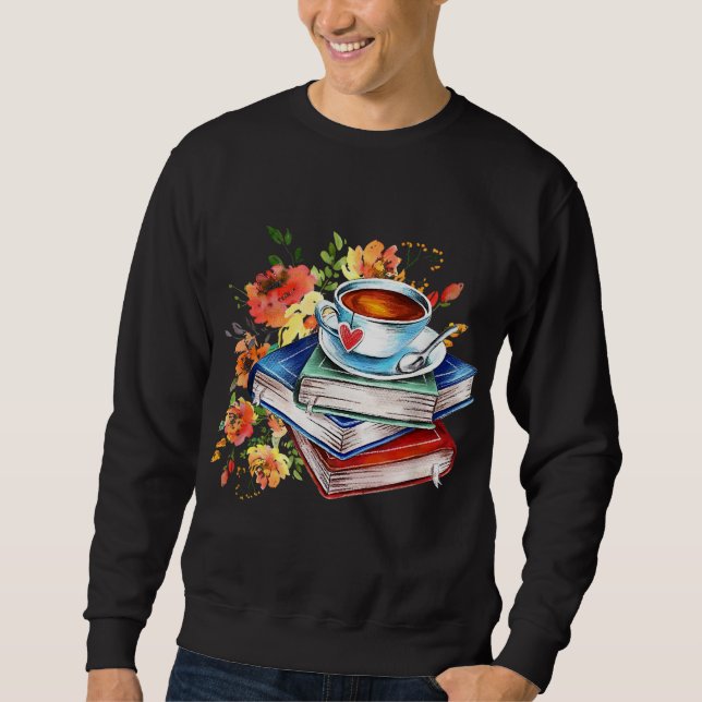 Floral & Coffe Latte Book Lover Book Nerd Bookworm Sweatshirt (Vorderseite)