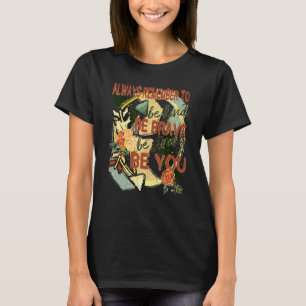 Floral denken immer daran, freundlich inspirierend T-Shirt