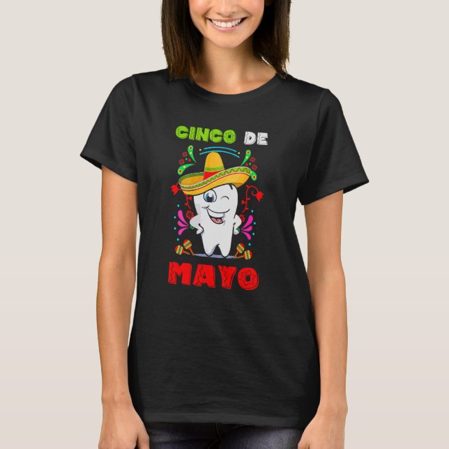 Floral Dental Tooth Cinco De Mayo Mexican Dentist T-Shirt (Vorderseite)