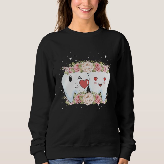 Floral Dentist Dental Hygienist Valentine's Day Sweatshirt (Vorderseite)
