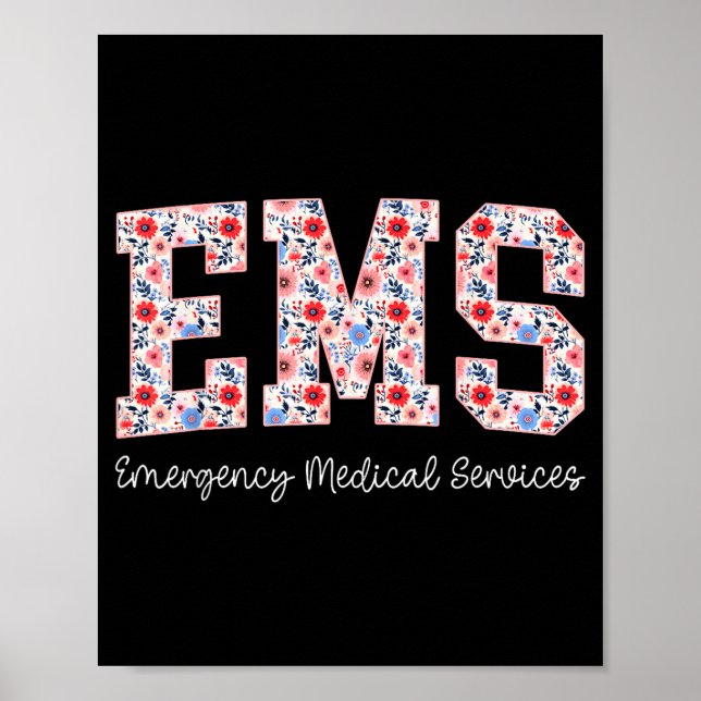 Floral Ems Emergency Medical Services Emt Wildflow Poster (Vorne)