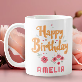 Floral Flowers Happy Birthday Handlettering Kaffeetasse