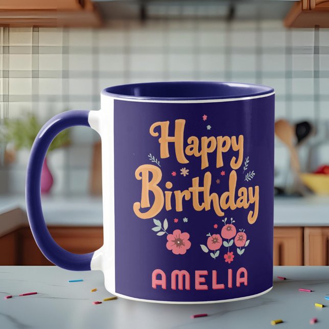 Floral Flowers Happy Birthday Handlettering Tasse (Von Creator hochgeladen)