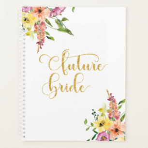 Floral Future Bride Gold Glitzer Moderne Hochzeit Planer
