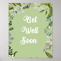 Floral Get Well bald Gruß Ankündigung Poster