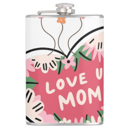 floral Heart "Love U. Mom" flask Flachmann