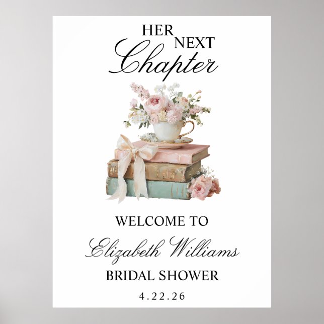 Floral Her Next Chapter Bridal Shower Welcome Sign Poster (Vorne)