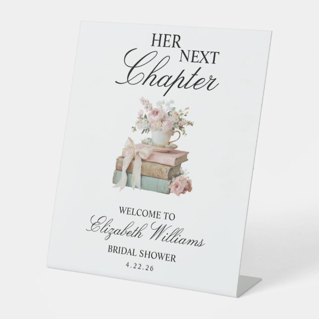 Floral Her Next Chapter Bridal Shower Welcome Sign Sockelschild (Vorderseite)