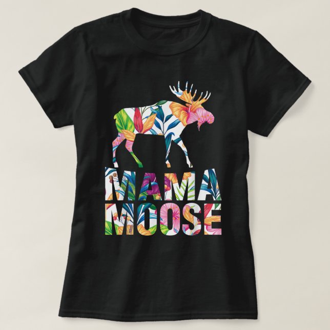 Floral Mama Moose Animal Lover Design T-Shirt (Design vorne)