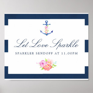 Floral Nautical Wedding Sparkler Sendoff Sign Poster