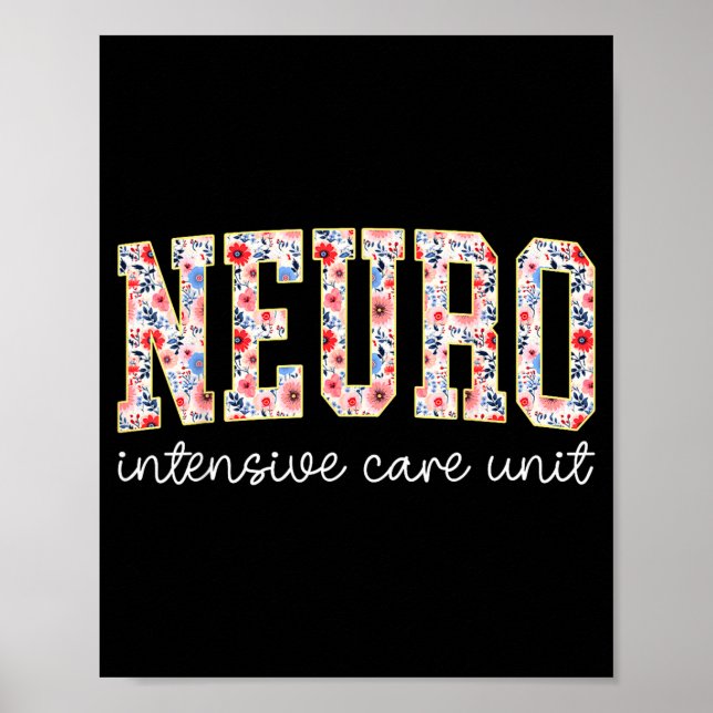 Floral Neuro Icu Nurse Brain Neuroscience Icu Nurs Poster (Vorne)