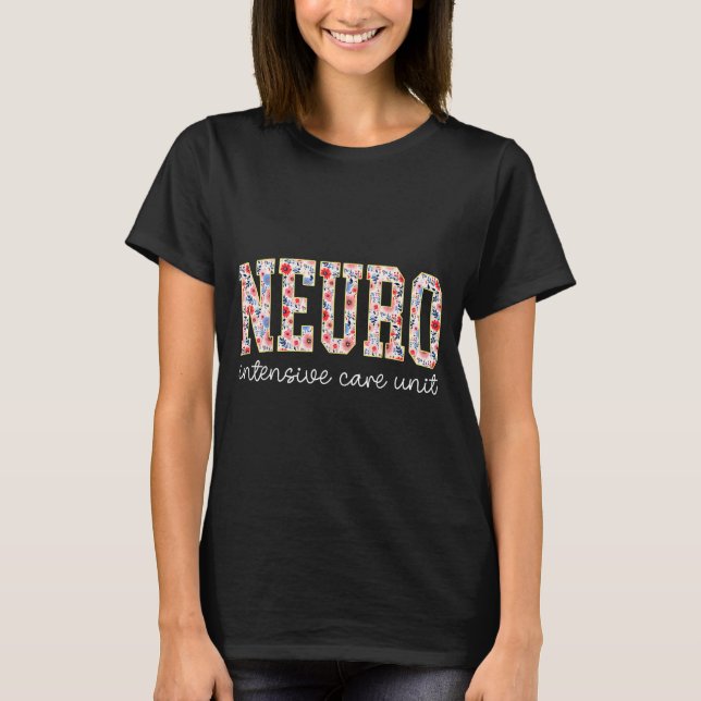 Floral Neuro Icu Nurse Brain Neuroscience Icu Nurs T-Shirt (Vorderseite)