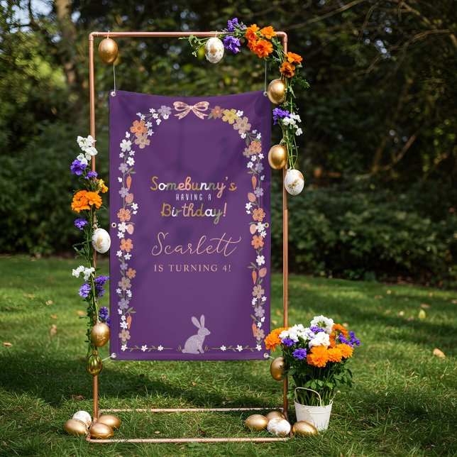 Floral Ostern Sonnige sonnen haben einen Geburtsta Banner (Floral Easter Bunny Somebunny’s Having a Birthday Banner)