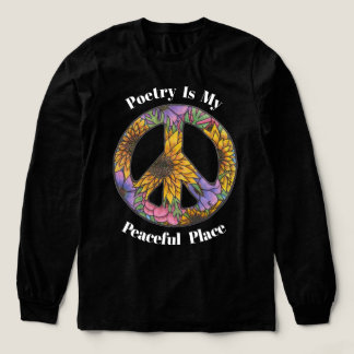 Floral Peace Shirt For Poets and Teachers