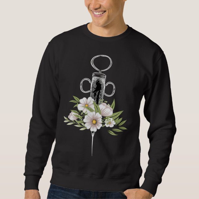 Floral Phlebotomist Life Injection Needle Nurse Ph Sweatshirt (Vorderseite)