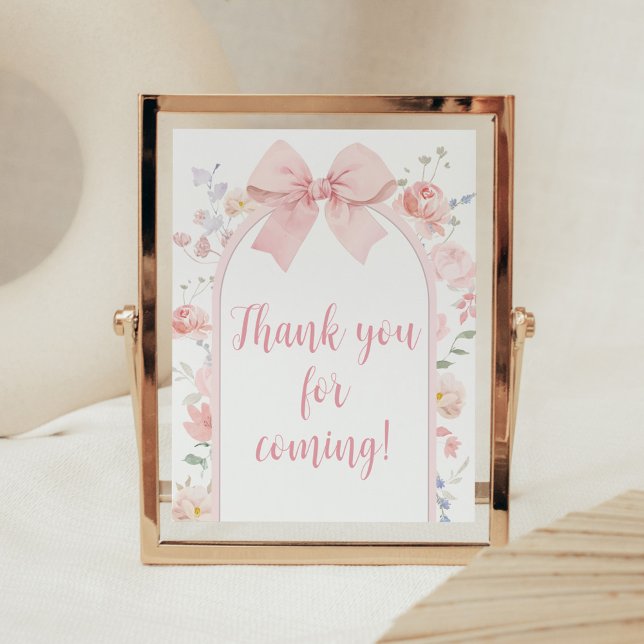 Floral Pink Bow Baby in Bloom Vielen Dank für Ihr  Poster (Pink Bow Baby in Bloom Baby Shower Thank you for Coming Sign)