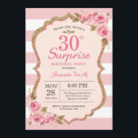 Floral Pink Peonies Überraschung 30. Geburtstag Pa Einladung<br><div class="desc">Floral Pink Peonies Überraschung 30. Geburtstag Party Einladung für Frauen. Gold Glitzer. Blush Wasserfarbe Blumenmuster Blume Chic. Rosa und weiße Streifen. 13. 15. 16. 18. 20. 21. 30. 40. 50. 60. 70. 80. 90. 100. jedes Alter. Printable Digital. Für weitere Anpassungen klicken Sie bitte auf die Schaltfläche "Anpassen" und verwenden...</div>