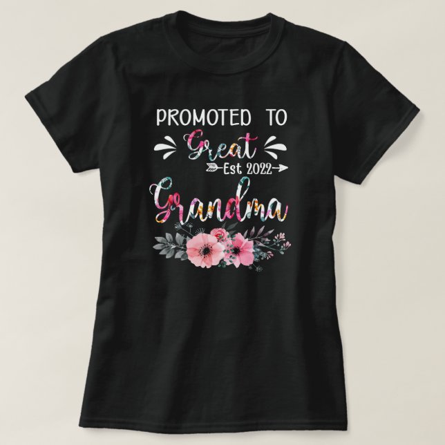 Floral Promoted To Great Grandma 2022 Mothers Day T-Shirt (Design vorne)