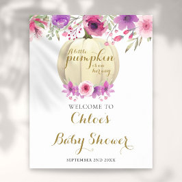 Floral Pumpkin Pink Girl Babydusche Begrüßungszeic Poster