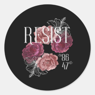 Floral Resist nicht mein Präsident 86 47 Anti-Trum Runder Aufkleber