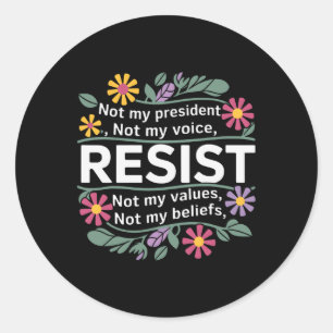 Floral Resist nicht mein Präsident Anti-Trump Runder Aufkleber