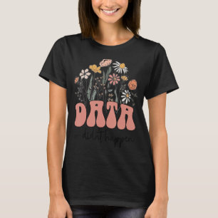 Floral Retro Groovy Daten oder es geschah nicht wi T-Shirt