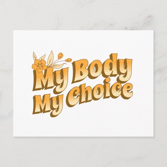 Floral Retro My Body Meine Wahl Frauenrechte Postkarte (Vorderseite)