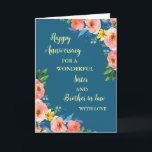 Floral Sister und Bruder im Jura Jubiläum Karte<br><div class="desc">Glückliche Hochzeitskarte für Juristen und Juroren mit wunderschönen Aquarellfarben-Vintagen Blume und sentimentalem Vers.</div>