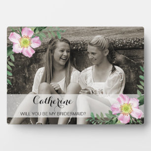 Floral Will You Be My bridesmaid photo frame Fotoplatte