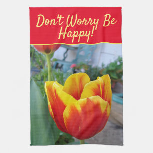Florale rote gelbe Tulpe Keine Sorge Sei Glücklich Geschirrtuch