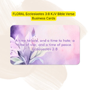 FLORALES Ecclesiastes 3:8 KJV Bibelvers Visitenkarte