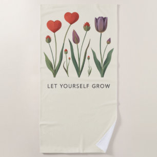 Florales Herz-Tulpen Lass Dich Wachsen Zitat Strandtuch
