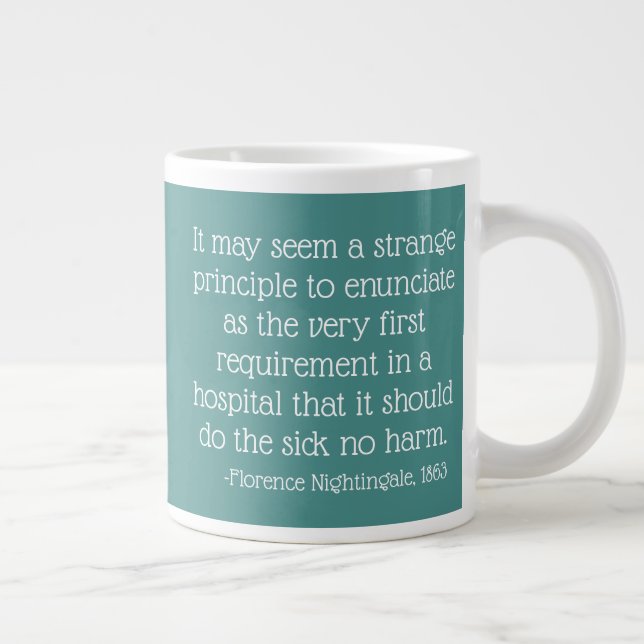 Florence Nightingale Quote Tasse, könnte seltsam e Jumbo-Tasse (Rechts)