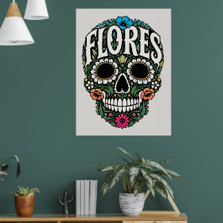 Flores Nachname Zucker-Schädel Poster