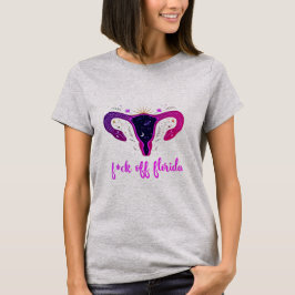 Florida Abortion Ban Celestial Uterus Protest T-Shirt