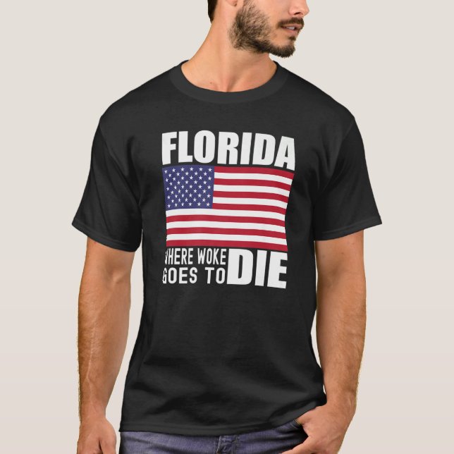 Florida Anti Woke Anti Liberal Desantis is DeFutur T-Shirt (Vorderseite)