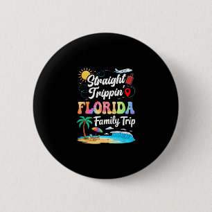 Florida Familienurlaub 2025 Straight Trippin Reise Button