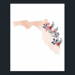 Florida Floral Watercolor Staat Poster<br><div class="desc">Florida Floral Watercolor Staat</div>
