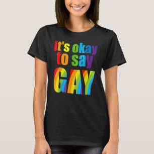 Florida Gay ist gut für Ay Gay St Ay Pro Ud Lgb T-Shirt