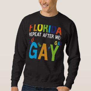 Florida Gay sagt Gay Lessingpläne für den heutigen Sweatshirt